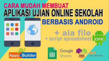 🔴 CARA MEMBUAT APLIKASI UJIAN ONLINE BERBASIS ANDROID [] SPINER MIT APP INVENTOR