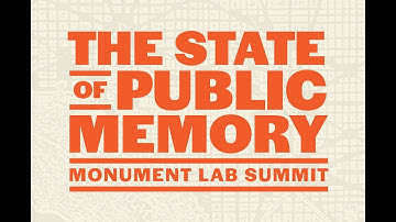 The State of Public Memory | Monument Lab