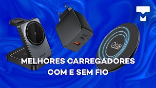 MELHORES CARREGADORES com e sem fio em 2025