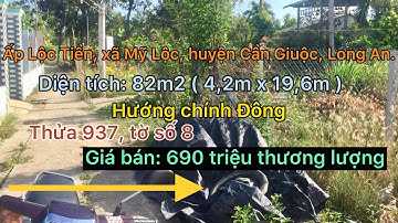 30. Bán 82m2 đất thổ cư ấp Lộc Tiền, xã Mỹ Lộc, Cần Giuộc, Long An. Giá bán 690 triệu thương lượng.