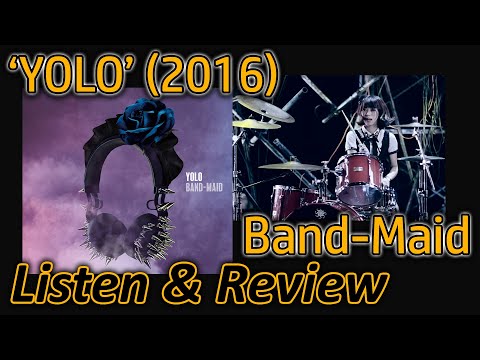 Listen/Review: YOLO by @BANDMAID  (MV and instrumental)