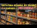 7 artykułów spożywczych, które powinieneś zgromadzić, zanim ceny poszybują w górę