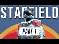 Starfield Gameplay - Part 1 Walkthrough (Main Story)