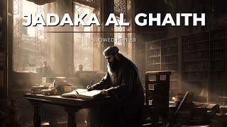 Jadaka Alghaithu Arabic Nasheed slowed And Reverb