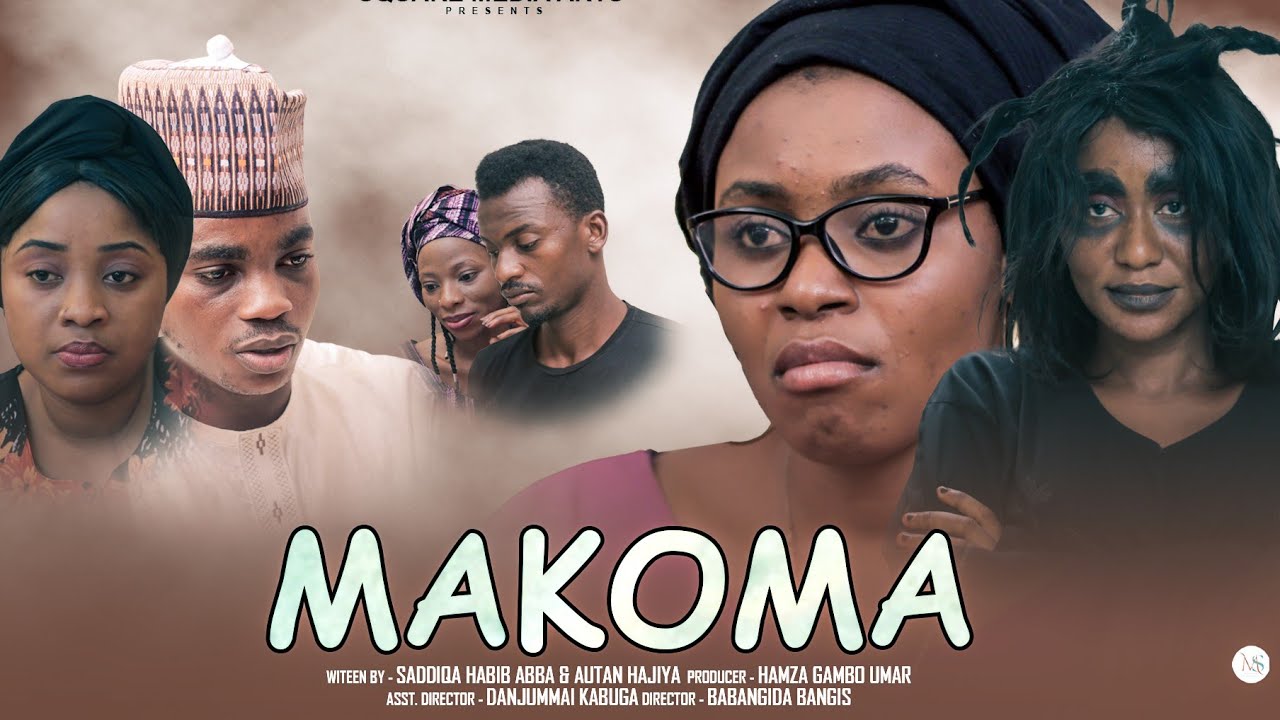 MAKOMA SEASON 1 EPISODE 1 - Hausa Series Drama 2025