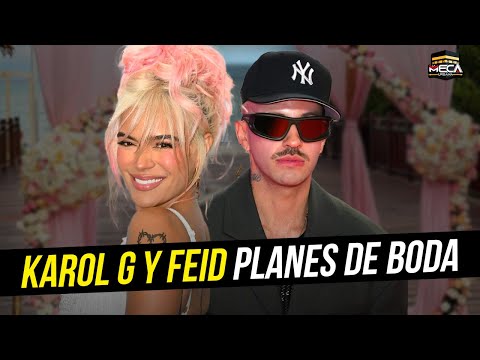 Karol G Y Feid Comprometidos Y Planes De Boda !