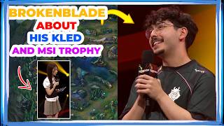 G2 BrokenBlade About His KLED and WINNING MSI 2026 Trophy 👀
