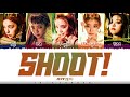 ITZY (있지) – 'SHOOT!' Lyrics [Color Coded_Han_Rom_Eng]