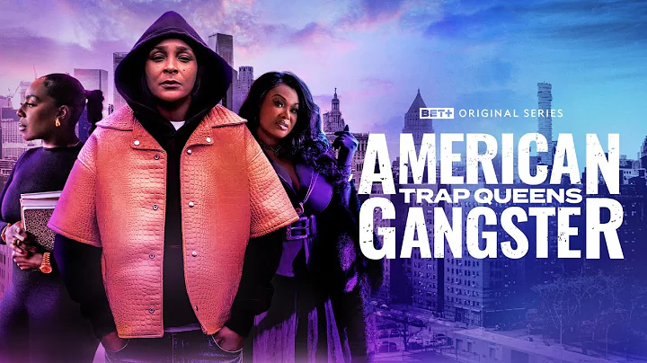 BET+ Original | American Gangster: Trap Queens | Season 4 Official Trailer