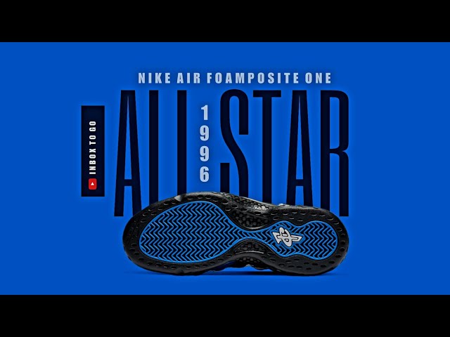 NIKE Air Foamposite One  ALL STAR DETAILED LOOK + OFFICIAL