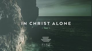 Video thumbnail of "In Christ Alone - Live (Lyrics & Chords)"