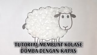 Tutorial membuat kolase domba dengan kapas