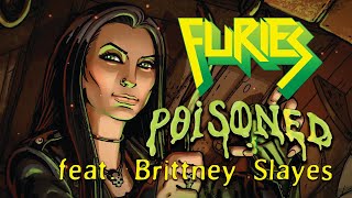 Furies - Poisoned feat. Brittney Slayes (Official Video)
