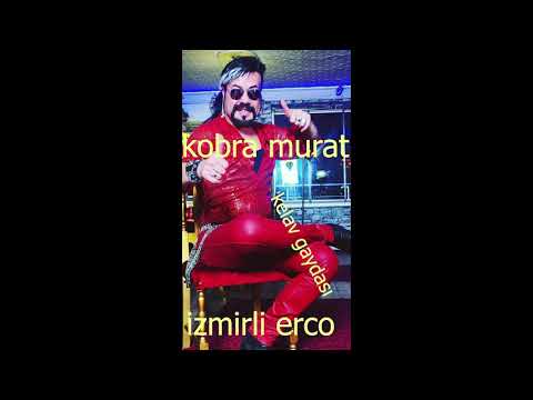 İZMİRLİ ERCO Feat KOBRA MURAT - KELAV GAYDASI 2020  Saksafon: ahmet Günüç  e  teşekür ederim