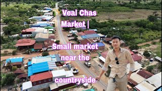 🌾 Veal Chas Market | Small market near the countryside, full of natural beauty and simple living 🏡