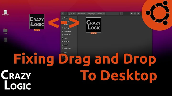 #52 - Fixing Ubuntu - Drag and Drop to the desktop