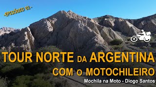 Tour norte Argentina episódio 1a