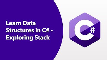 Data Structures in C# Exploring Stack
