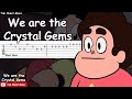 Steven Universe - We Are The Crystal Gems Guitar Tutorial