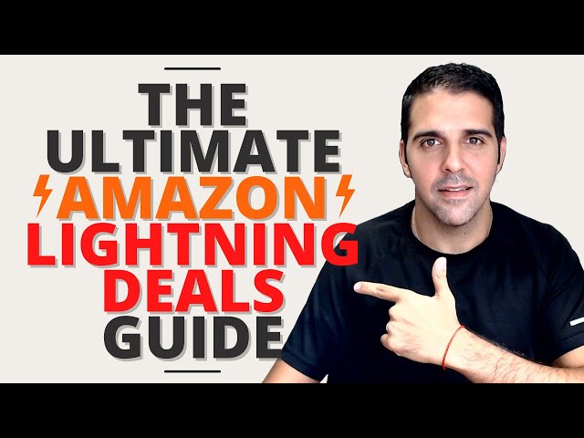 Ultimate Sellers Guide on  Lightning Deals - FeedbackWhiz