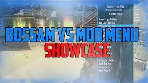 [BO2/1.19/GSC]  Bossam V5 Mod Menu GSC 1.19 + Download + No Freeze!