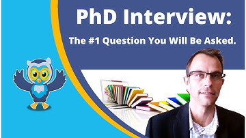 The #1 Question You Will Be Asked In A PhD Interview. | #doctoral program interview.