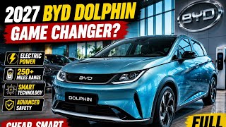 2027 BYD Dolphin First Look – The Smart EV That Could Shock America! ⚡