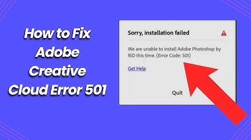 How to Fix Adobe Creative Cloud Error 501 Installation Failed