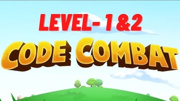Code Combat Games | Level - 1&2 | Coding Games