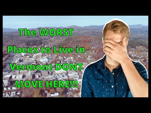 Where to Live in Vermont when Moving to Vermont [Best & Worst Places] 2022