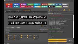 Redmi Note 8, Note 8T Unlock Bootloader + Flash Rom Global + Disable Micloud OTA BY UnlockTool 2022