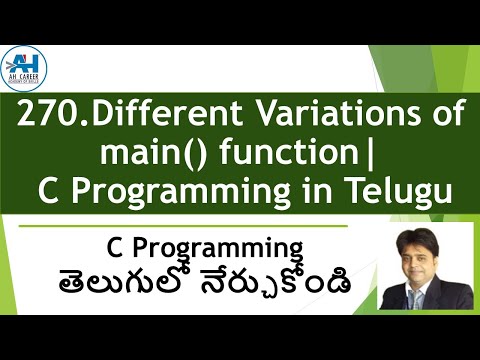 270.Different Variations of main() function | C Programming in Telugu