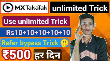 MX TakaTak app payment proof | MX TakaTak app refer bypass trick | MX TakaTak app unlimited trick 🤑🔥