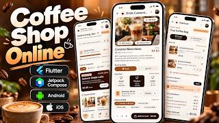 Coffee Ordering in Flutter  & Jetpack Compose