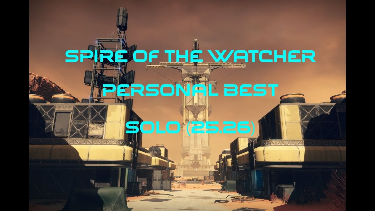 Episode Heresy: Spire of the Watcher Solo PB - Titan (