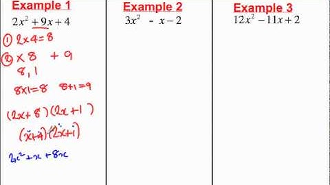 Factorising quadratics where a is not 1.mp4