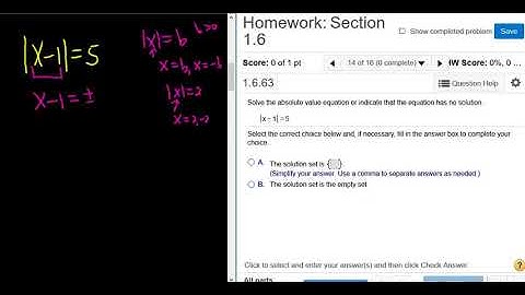 Solve |x - 1| = 5 College Algebra MyMathlab Homework