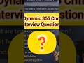 Dynamics 365 CRM Interview Questions | Real-Time Practical Questions #short #shorts #d365crm