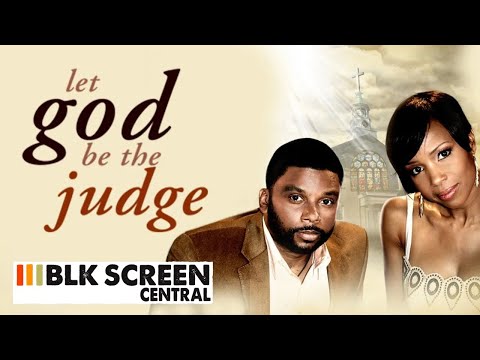 LET GOD BE THE JUDGE