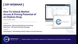 How To Unlock Market Access and Pricing Potential of an Orphan Drug Webinar