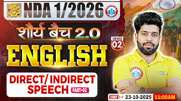 NDA 1 2026 English Classes | Shaurya 2.0 Batch | Direct/ Indirect Speech | NDA 2026 Eng Preparation