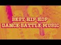 best hip hop dance battle music 2 🔥