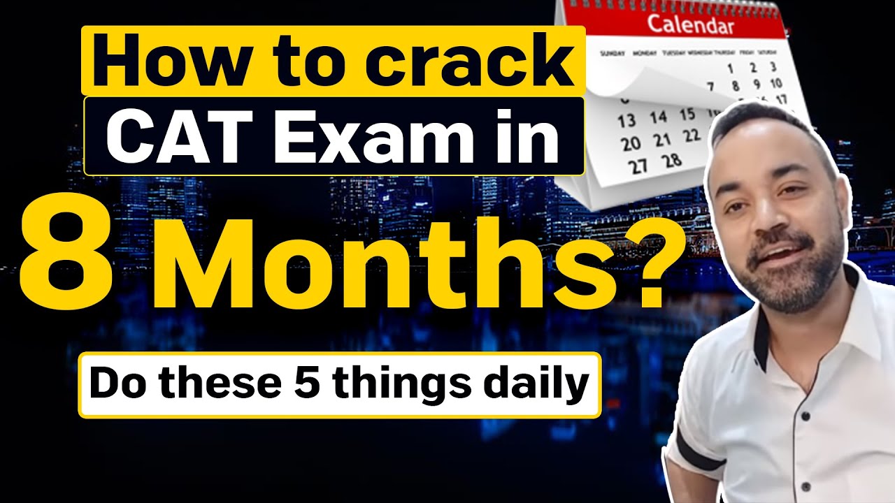8 months to CAT Preparation Plan by IIM A | SPJIMR | FMS Alumni | Top 5 ...