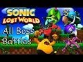 Sonic Lost World All Bosses 
