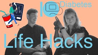 10 Diabetes Life Hacks with girlOninsulin