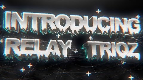 Relay: Introducing Relay Triqz by Relay Lteer