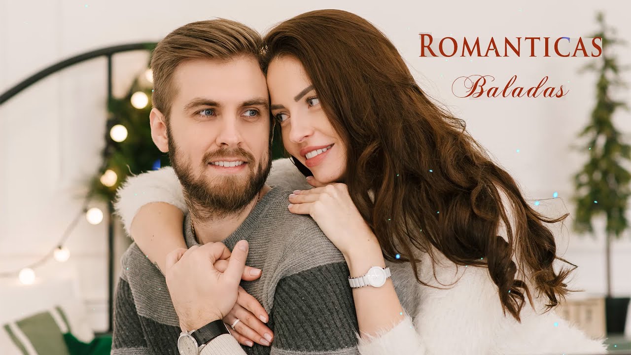 🎵 Baladas Romanticas 80 90 y 2000 💝 Las Mejores Canciones romanticas en