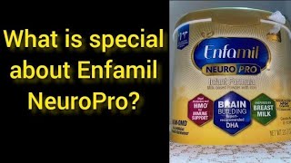 What is special about Enfamil NeuroPro?