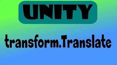 Unity. Передвижение объекта. transform.Translate (2020)