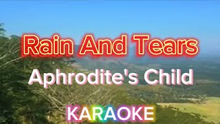 Rain And Tears - Aphrodite's Child (karaoke)
